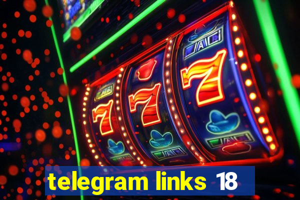 telegram links 18